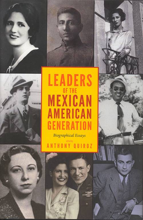 Leaders of the Mexican American Generation, cover