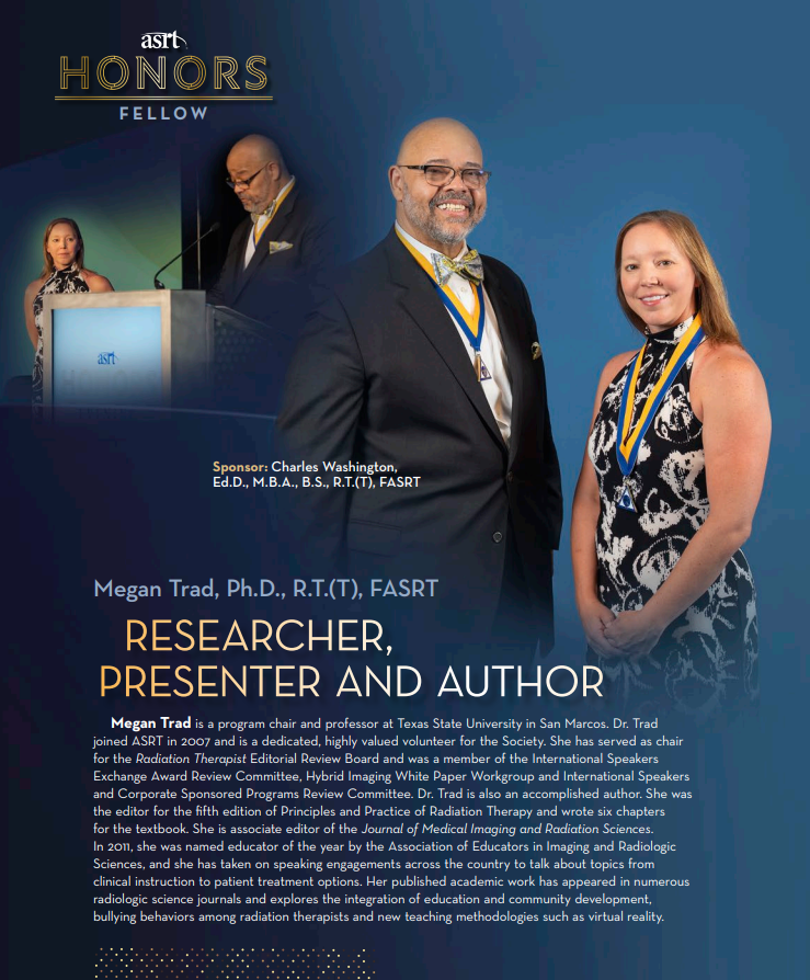 Dr. Trad ASRT Honors fellow award for a researcher, presenter and author.