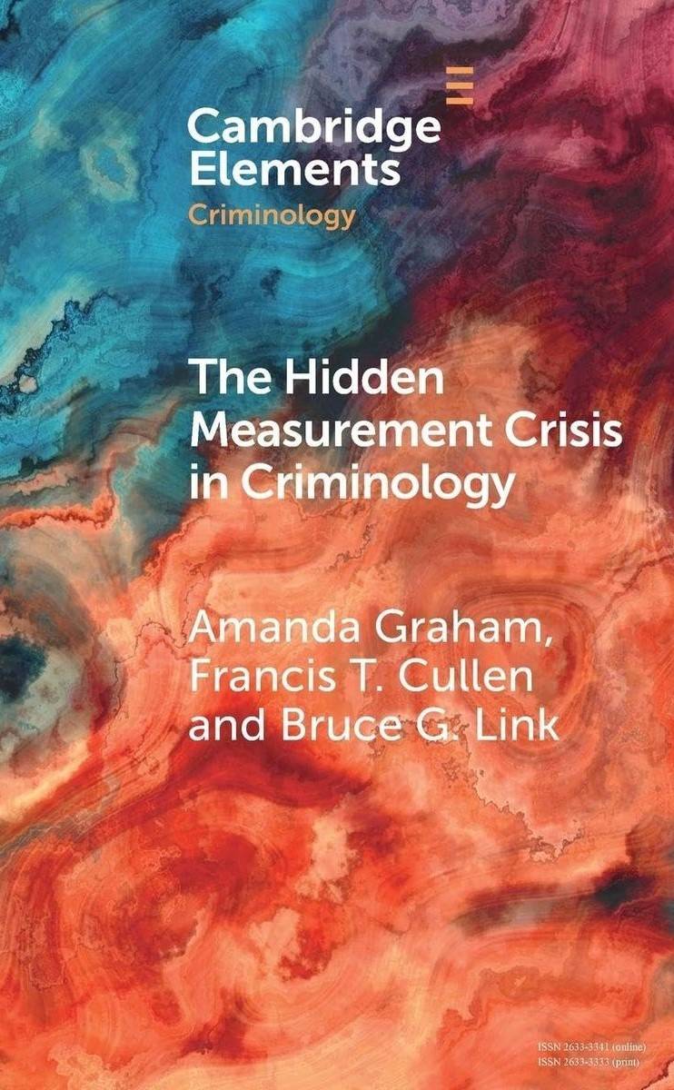 Hidden Measurement Crisis in Criminology