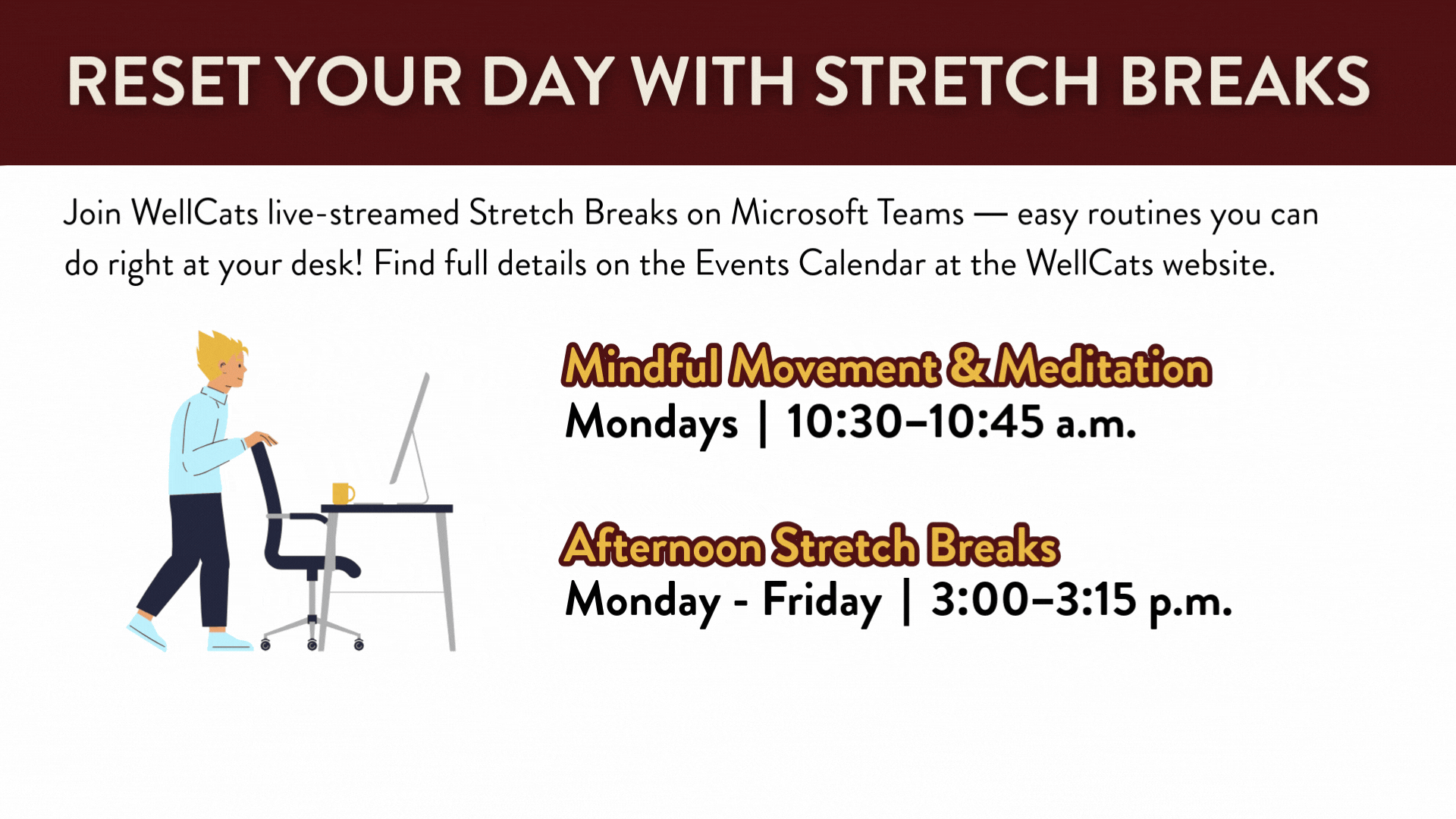 wellcats stretch breaks
