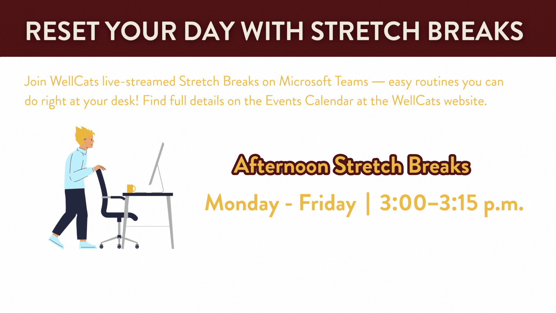 wellcats stretch breaks