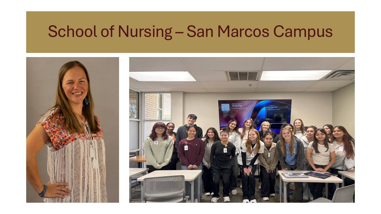 School of Nursing - San Marcos Cohort