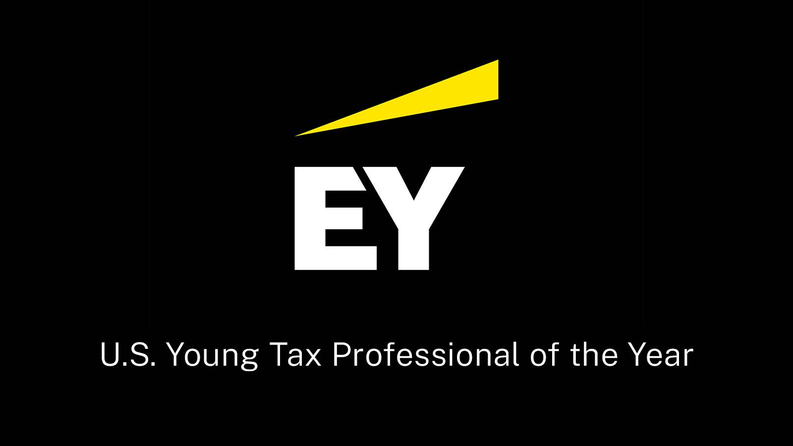 graphic with Ernst and Young logo and text reading U.S. Young Tax Professional of the Year
