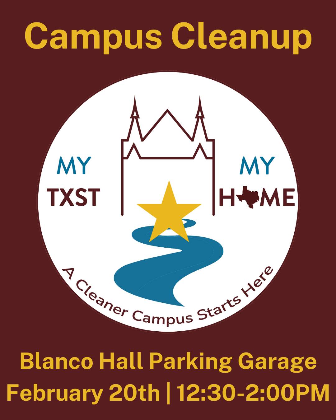 sign detailing campus cleanup and the my txst my home logo