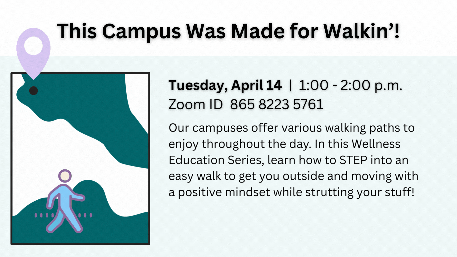 wellness education series about walking routines on campus