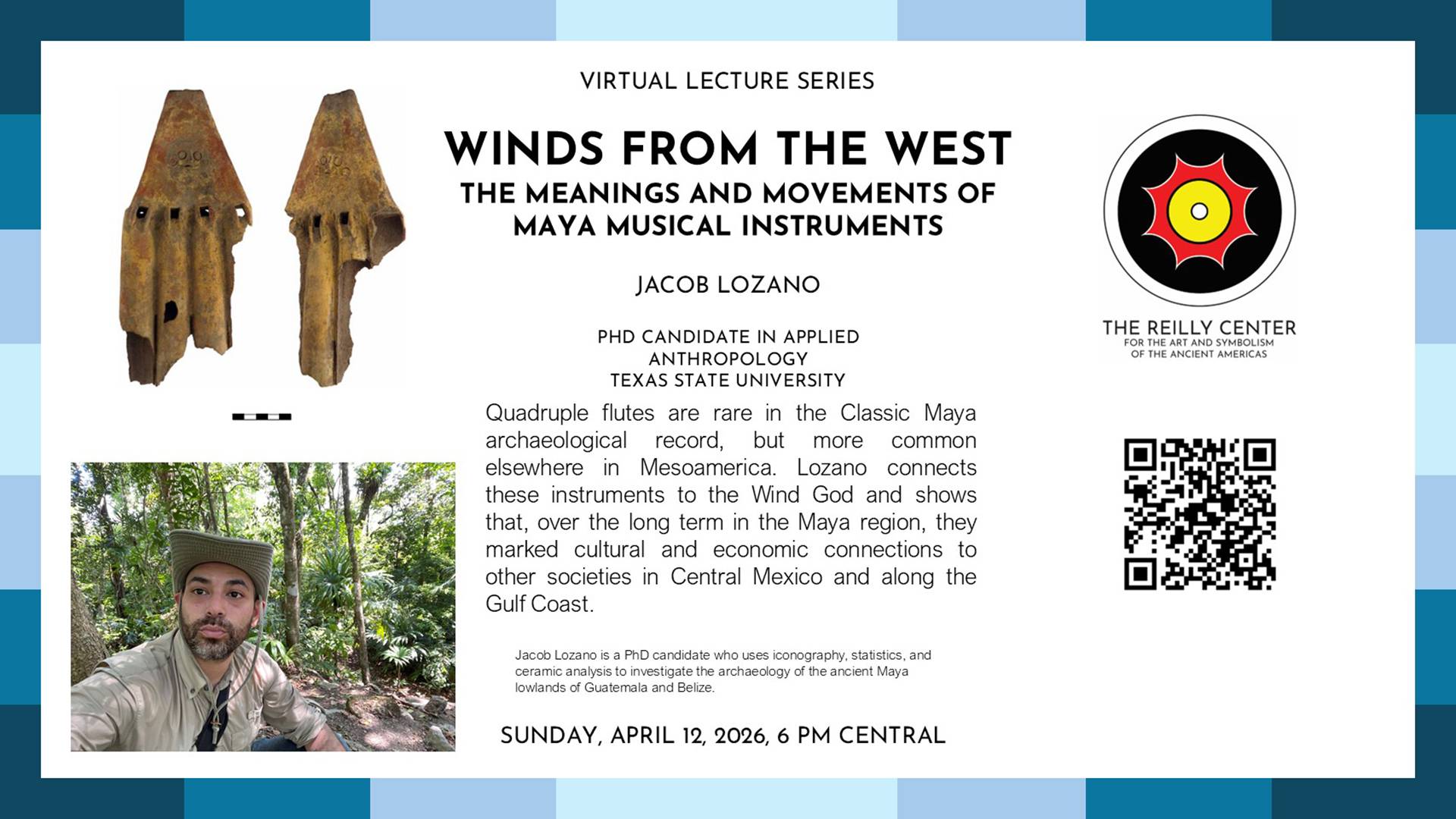 Winds From The West: The Meanings and Movements of Maya Musical Instruments