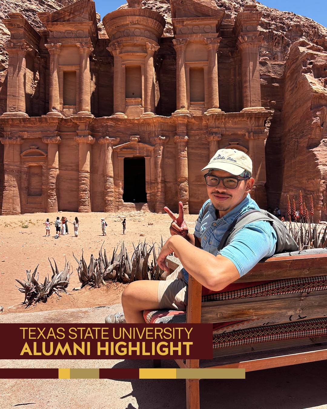 Michael Ngyuen on a bench in front of Petra in Jordan with a Texas State University Alumni Highlight label over the image