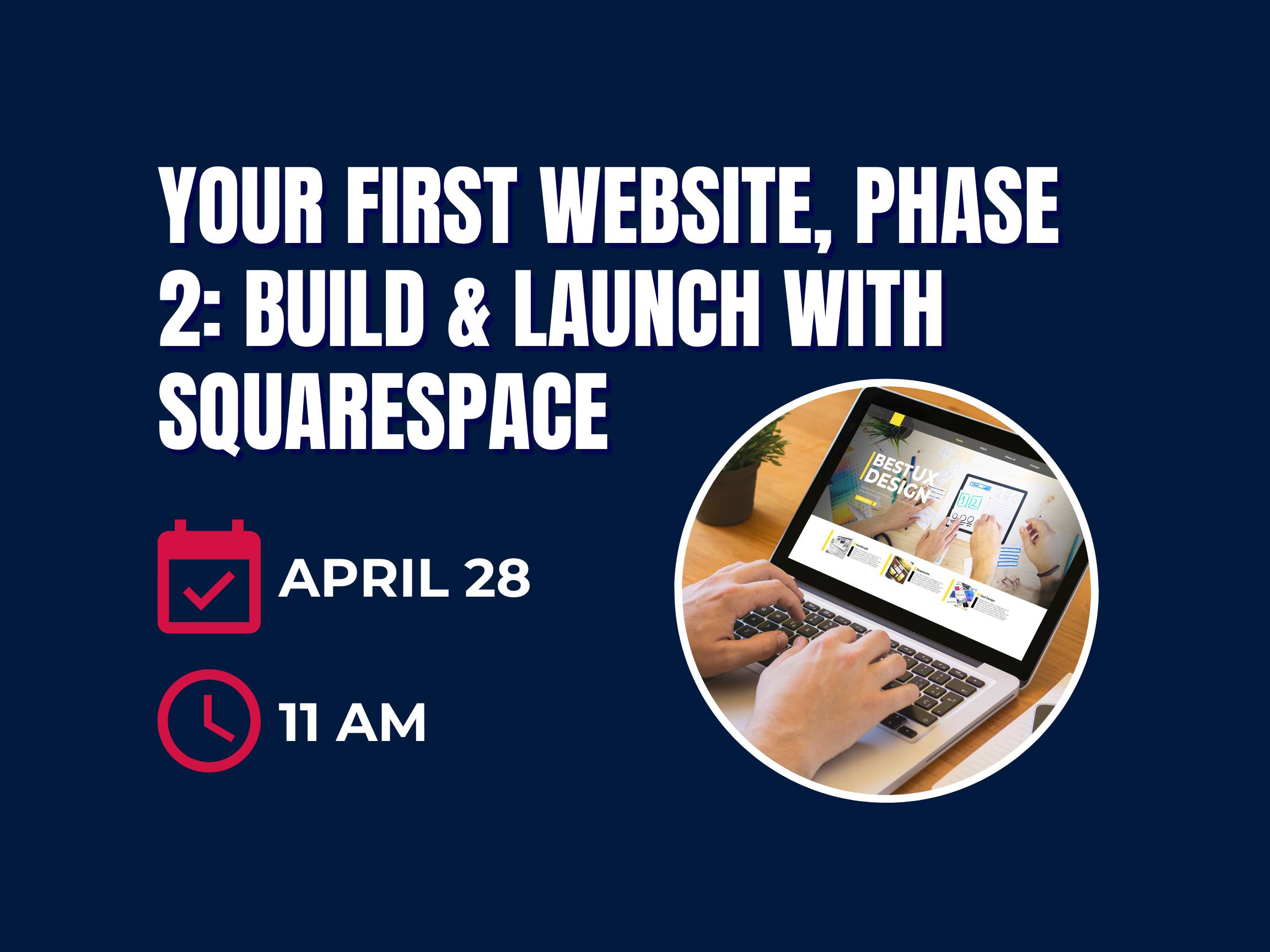 Your first website, phase 2: Build and launch with Squarespace