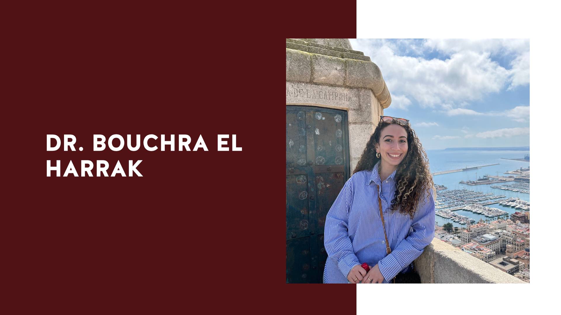 Faculty Profile: Dr. Bouchra El Harrak