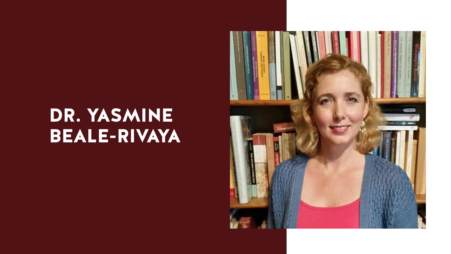 Faculty Profile: Dr. Yasmine Beale-Rivaya