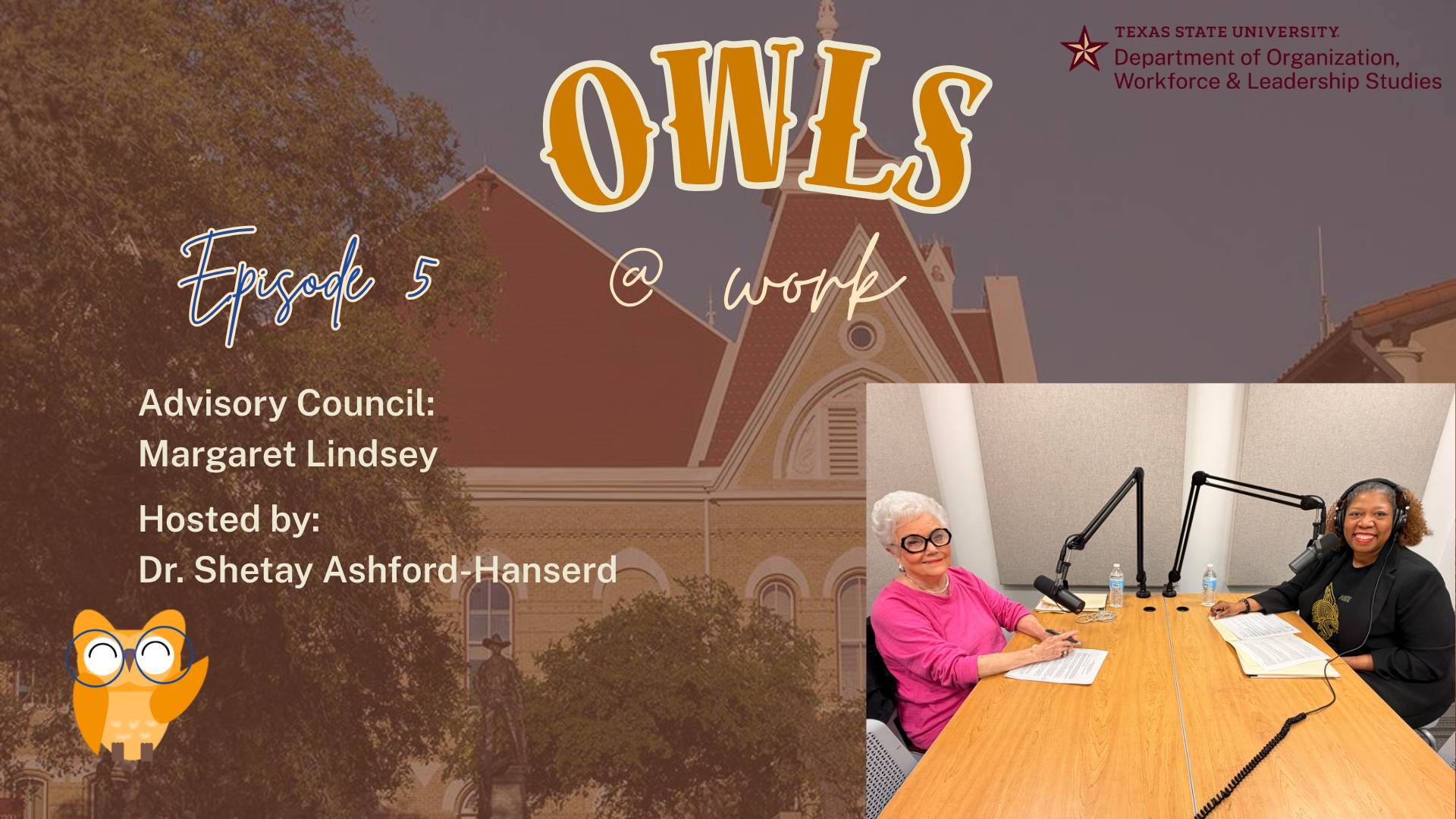 Owls@Work Podcast Episode 5 Workforce Ready with Margaret Lindsey
