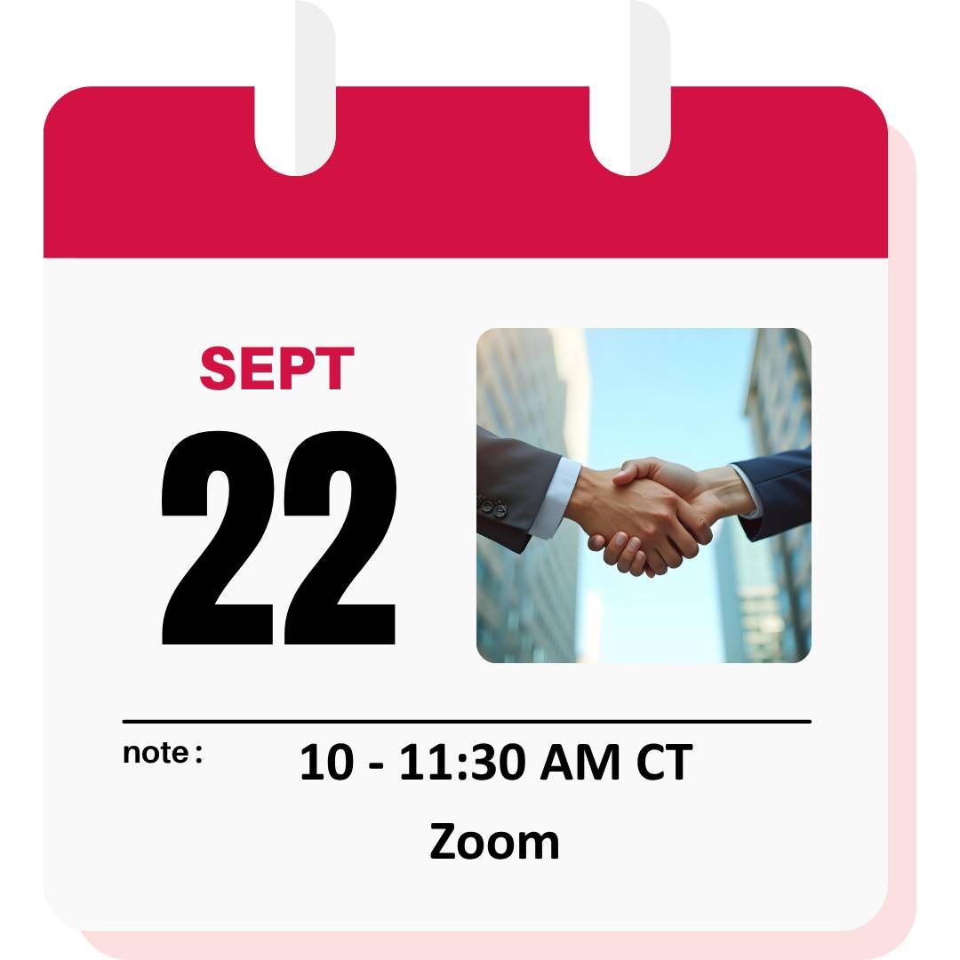 Calendar-style promotional graphic highlighting a Zoom webinar on September 22. The design features a large "22," a small image of handshake with building in the background , and event details reading 10:00–11:30 AM CT and Zoom. The layout resembles a desktop calendar with a red header and white background.