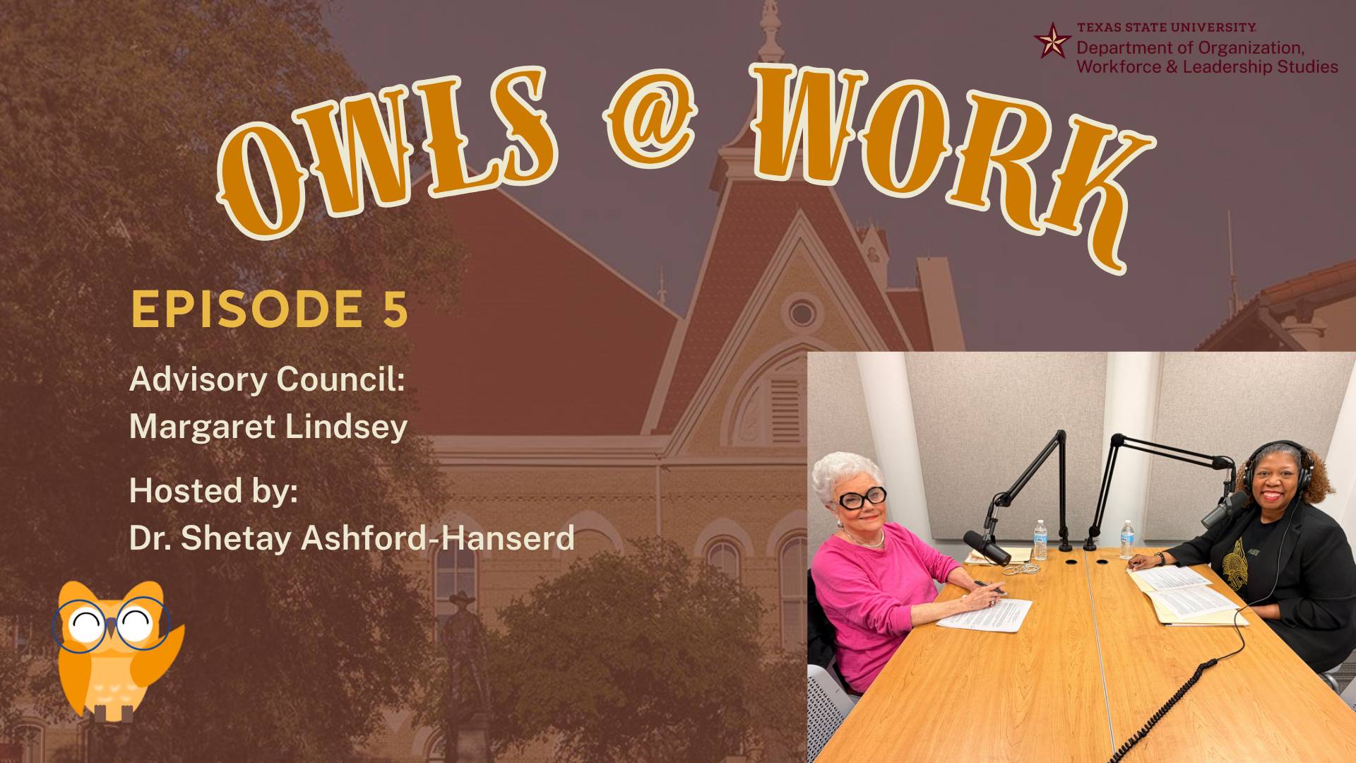 Owls@Work Podcast Episode 5 Workforce Ready with Margaret Lindsey