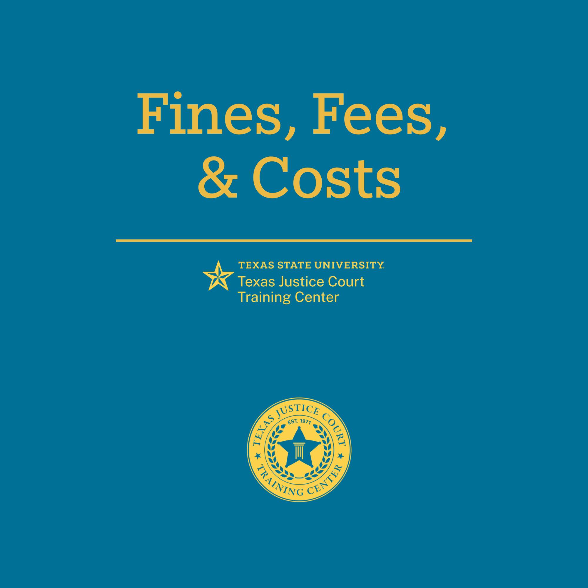 A book cover displaying the title "Fines, Fees, and Costs" and the author "Texas Justice Court Training Center" 