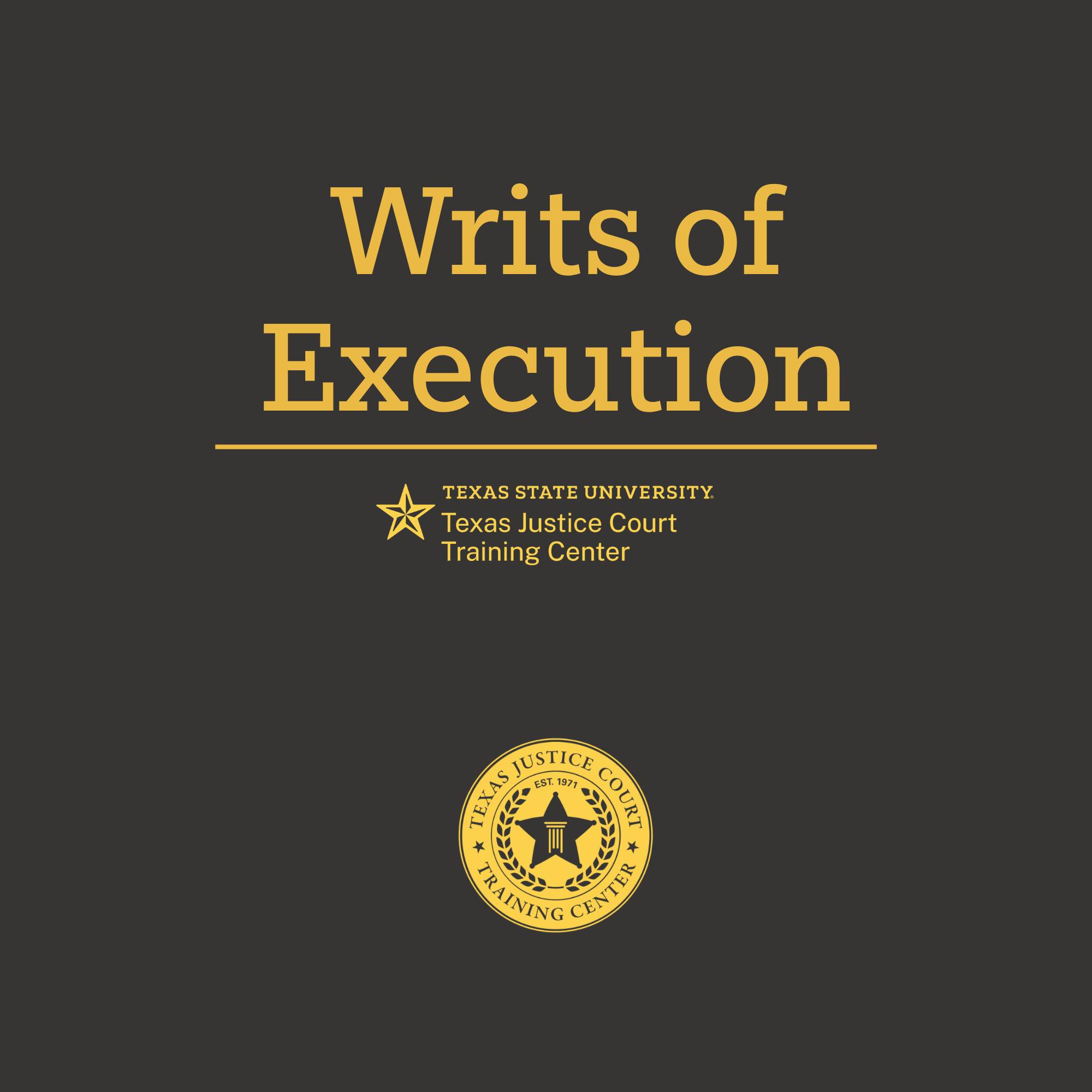 A book cover displaying the title "Practical Guide to Writs of Execution" and the author "Texas Justice Court Training Center" 
