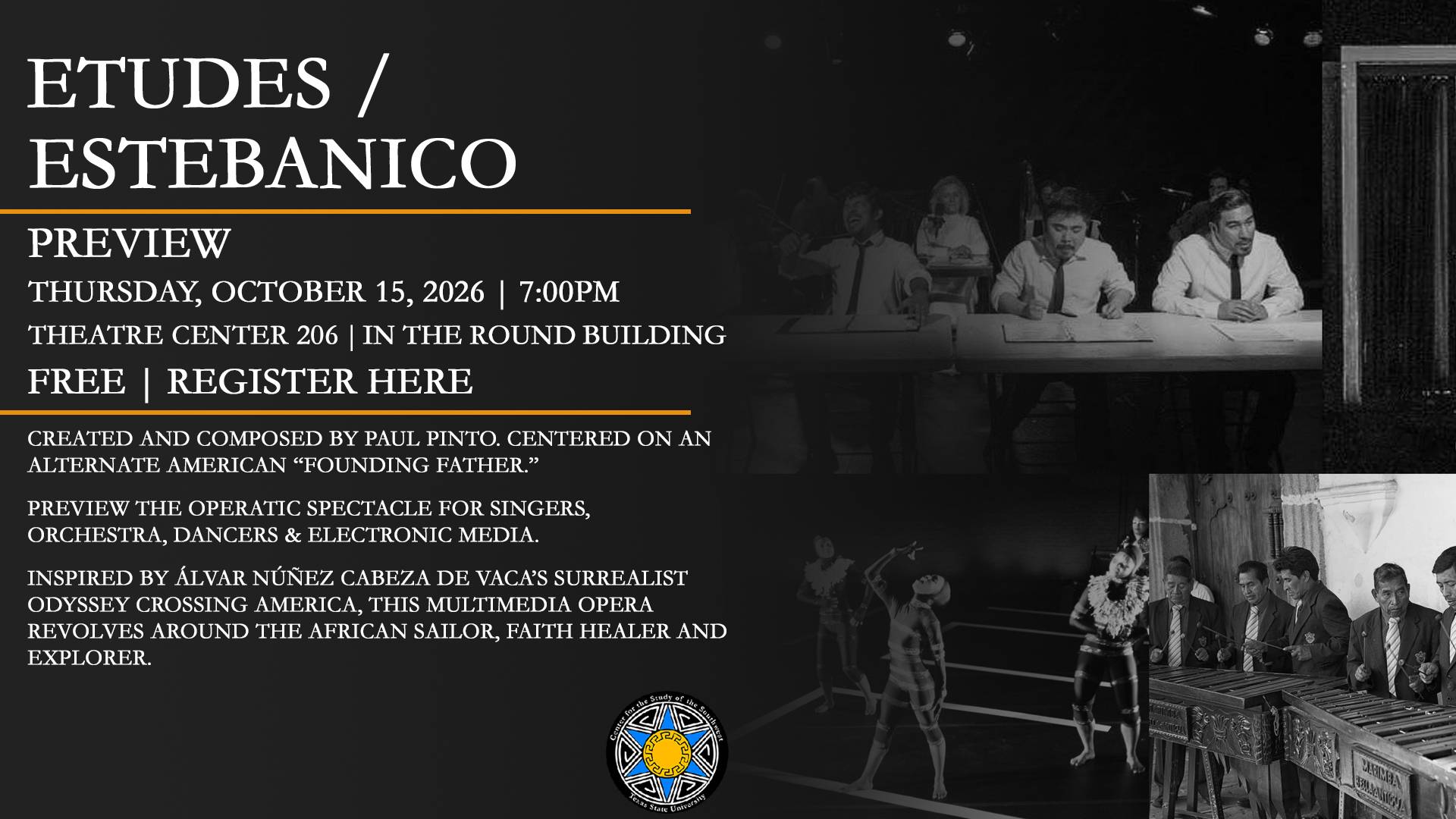 Etudes / Estevanico Rehearsal Preview Performance 
