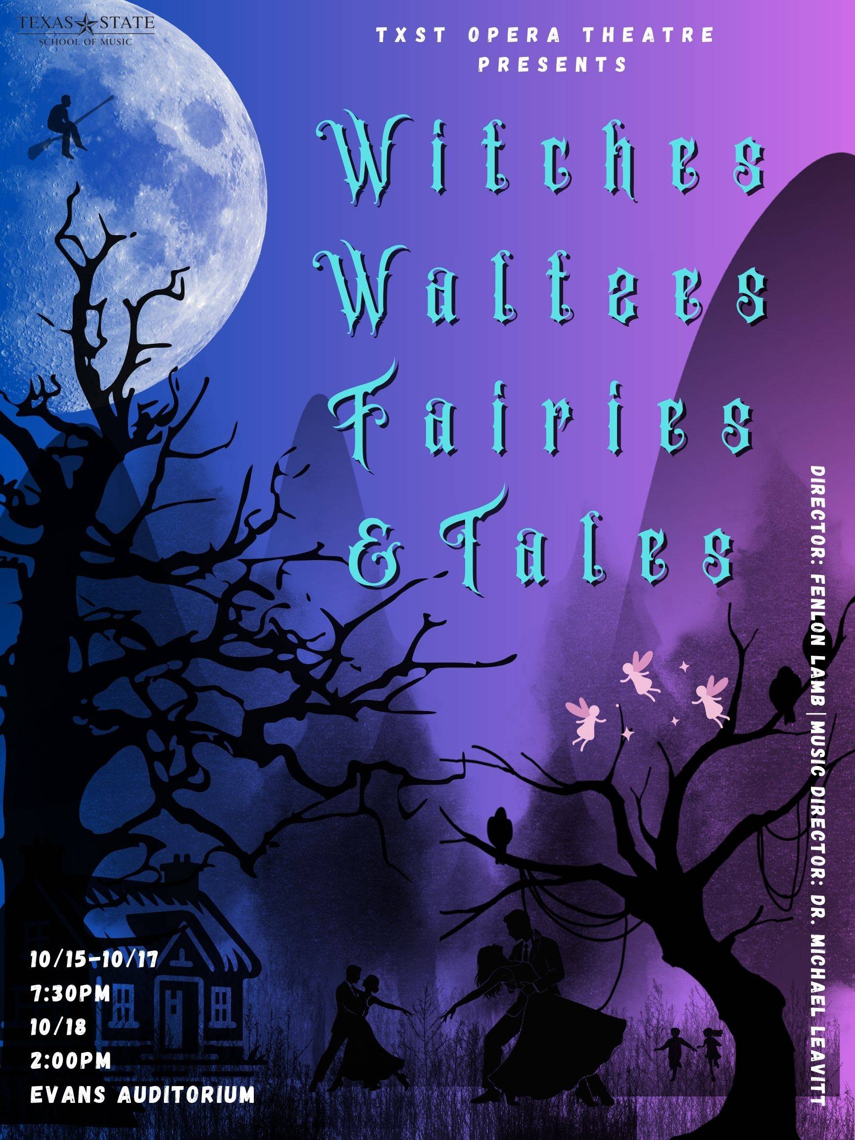 Witches, Waltzes, Fairies, & Tales