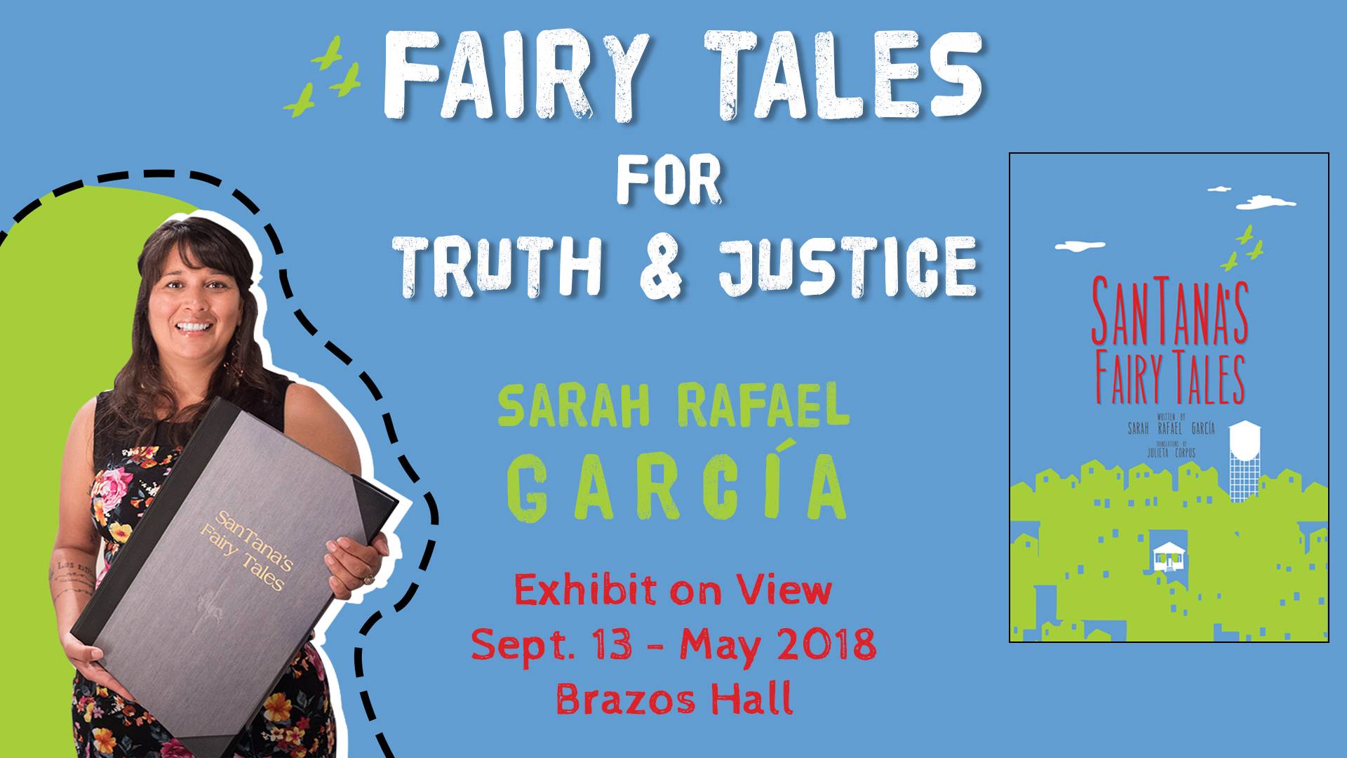 Fairy Tales for Truth and Justice Exhibit